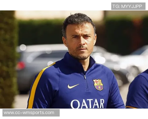 恩里克深度解析巴萨战术巴黎队伍已蜕变为胜利机器